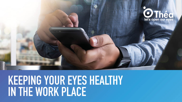 Keeping your eyes healthy in the work place